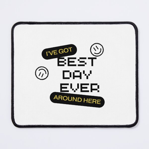 Item preview, Best Day Ever designed and sold by Pixel4Art.