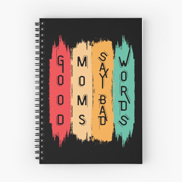 Item preview, Good Moms Say Bad Words  designed and sold by Luckydesign1975.