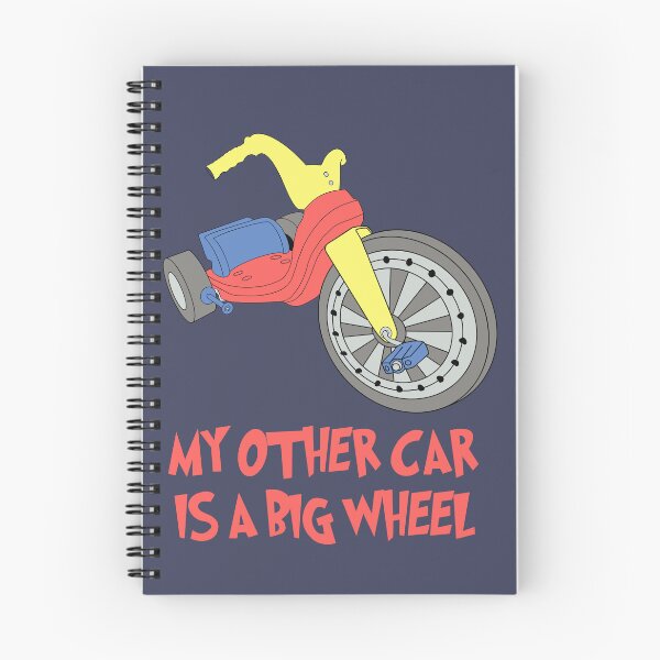Item preview, My Other Car is a Big Wheel designed and sold by joefixit2.