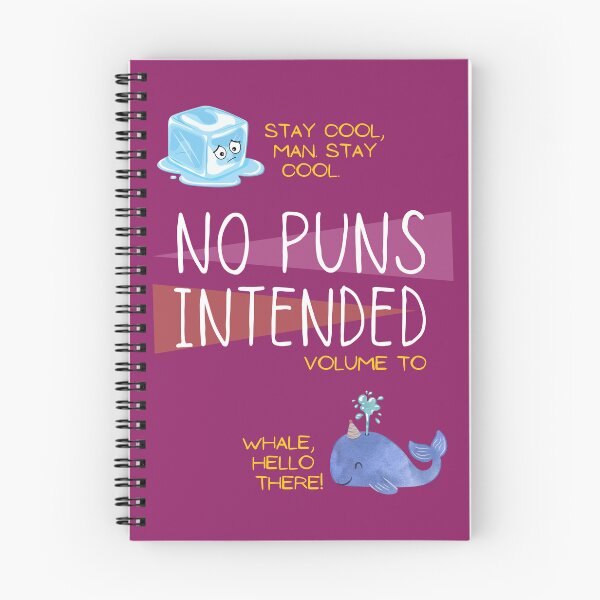 Item preview, No Puns Intended Volume To Pun Book Notebook Parody #2 designed and sold by MillennialMemer.