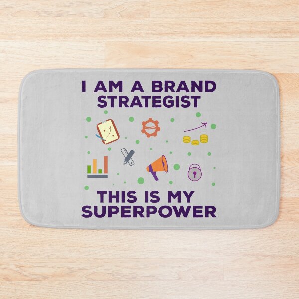 Item preview, I am a brand strategist this is my superpower, dark text, funny superpower lovers, job, humor, joke, meme, superhero worker designed and sold by SGS-.