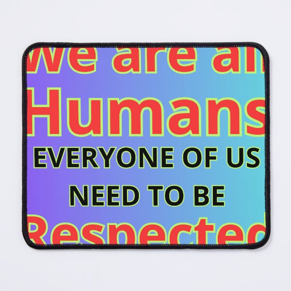 Item preview, we are all humans designed and sold by Clothes and Stickers .