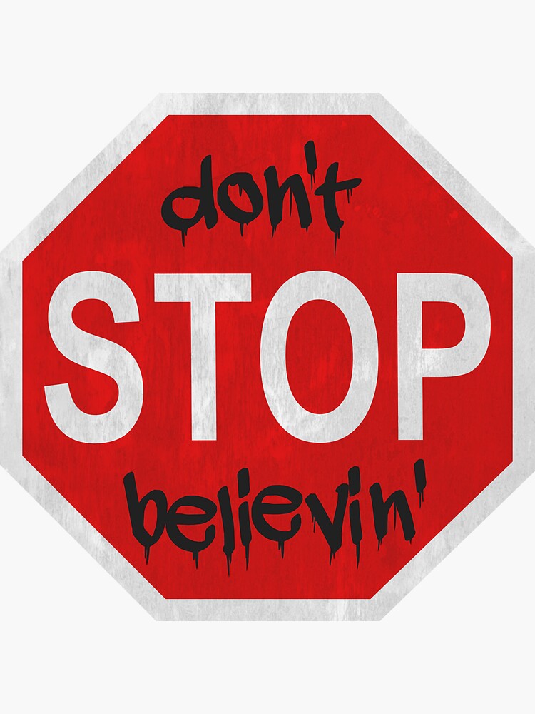 Don't Stop Believin'