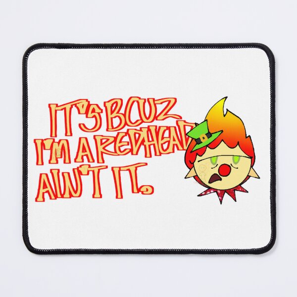 Item preview, It's Bcuz I'm A Red Head Ain't It designed and sold by TheGothDork.