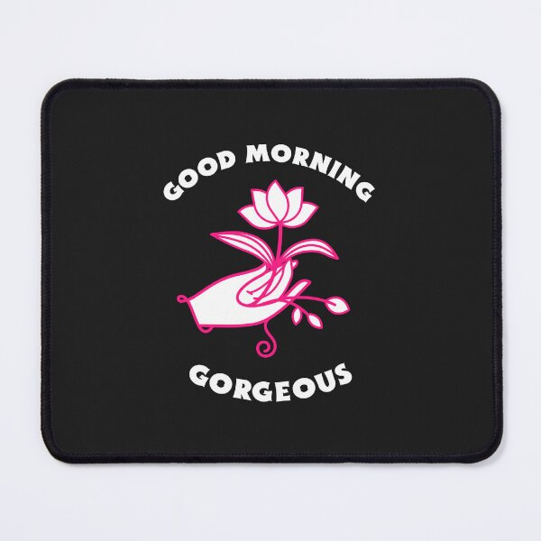 Item preview, Good Morning Gorgeous designed and sold by Salimah Haji.