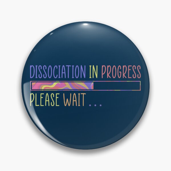 Item preview, Dissociation in Progress designed and sold by ontheoutside.