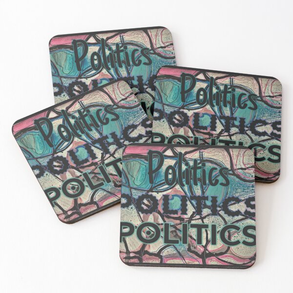 Item preview, Politics politics POLITICS, These days is a Mess designed and sold by bipolarvirgoart.