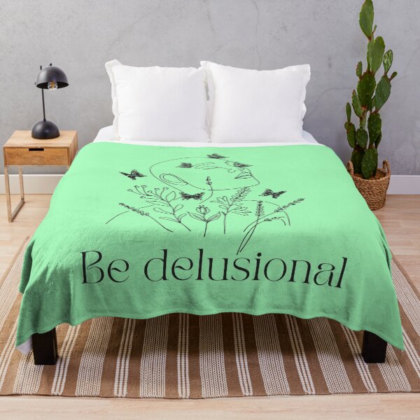 Item preview, Be delusional designed and sold by HalcyonFairy.