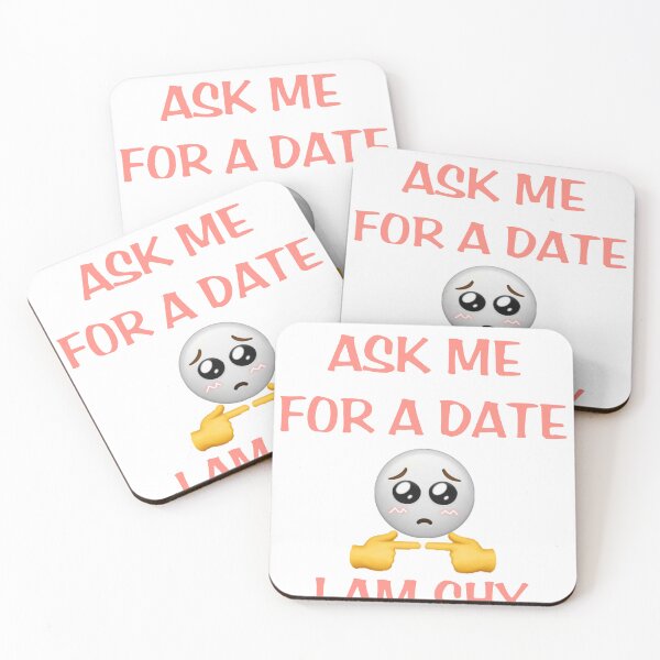 Item preview, ASK ME FOR A DATE I AM SHY designed and sold by Ounissimonsif.