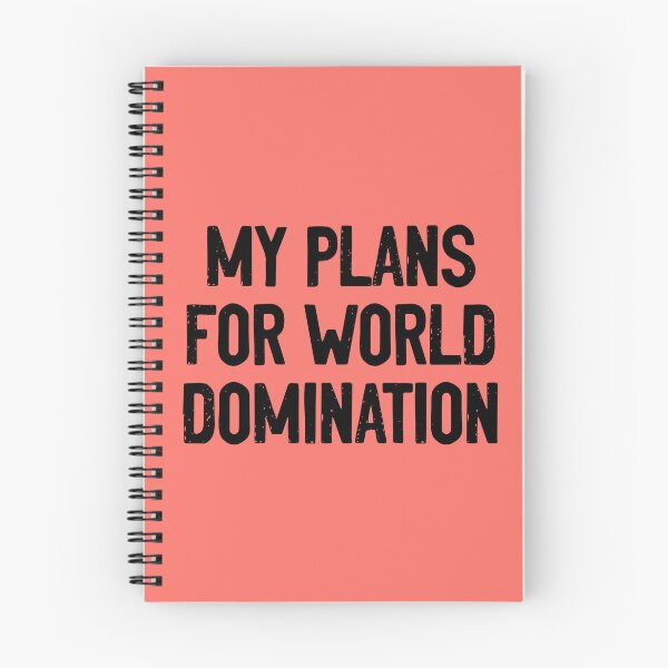 Item preview, My Plans For World Domination Conqueror designed and sold by Sour Soul.