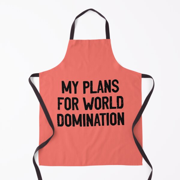 Item preview, My Plans For World Domination Conqueror designed and sold by Sour Soul.