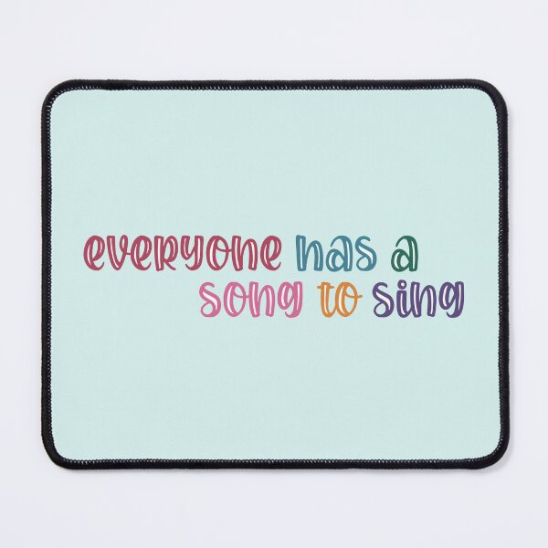 Item preview, Everyone has a Song to Sing designed and sold by ontheoutside.