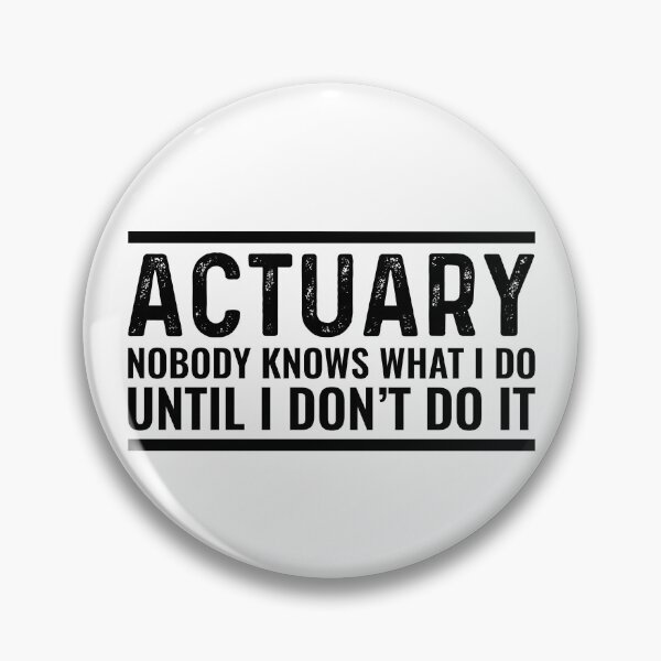 Item preview, Actuary Nobody Know What I Do Until I Don't Do It designed and sold by kamrankhan.