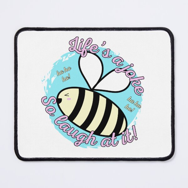 Item preview, Bee Happy: Life’s a joke designed and sold by Triplicate Limited.