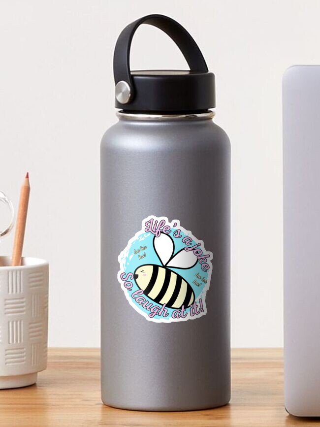 Sticker, Bee Happy: Life’s a joke designed and sold by Triplicate Limited