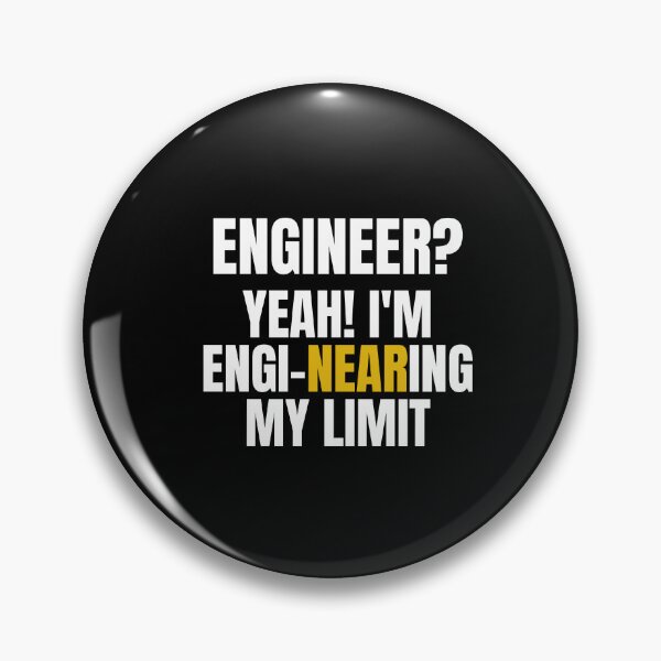 Item preview, Engineering My Limit meme engi-nearing my limit designed and sold by DesignsCornerCo.