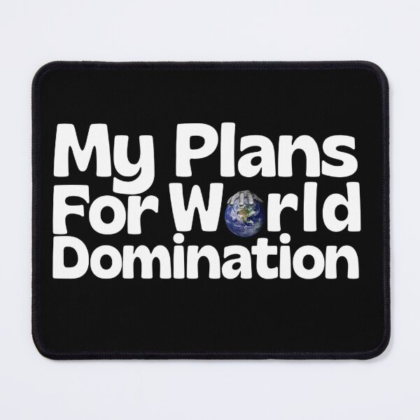 Item preview, My plans for world domination designed and sold by fattim3.