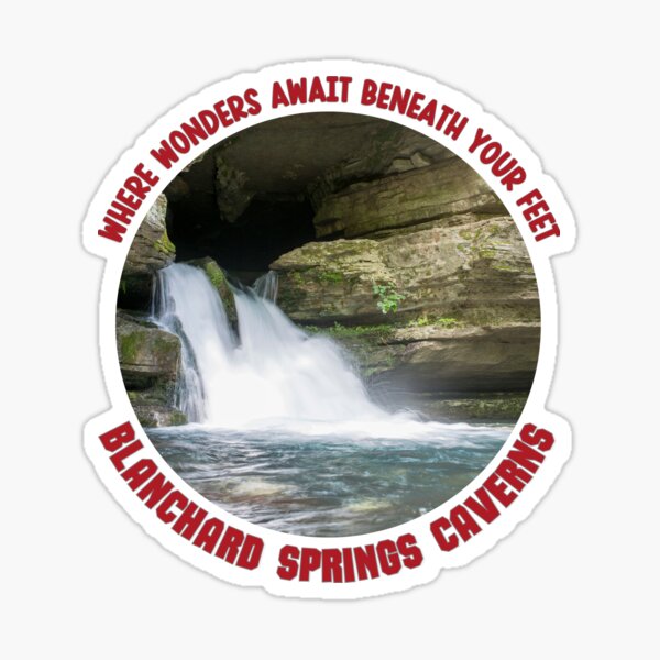 Item preview, Blanchard Springs Caverns - Where Wonders Await Beneath Your Feet designed and sold by ElLocoMus.