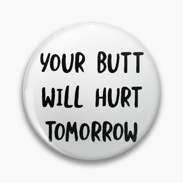 Item preview, Rodeo Your Butt Will Hurt Tomorrow designed and sold by whyitsme.
