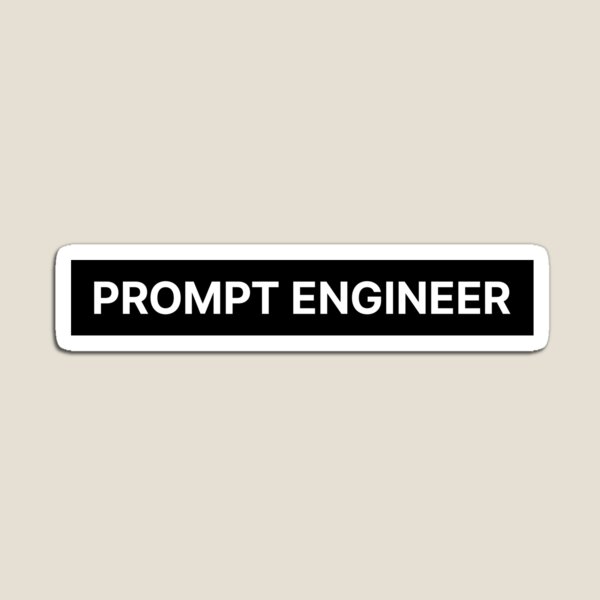 Item preview, PROMPT ENGINEER - AI Job Role (White Text) designed and sold by STUDIO-72.