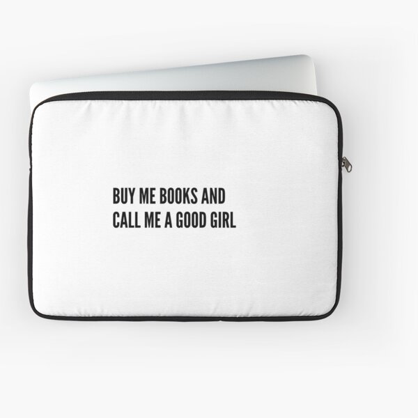 Buy Me Books and Tell Me to Baggacotd Call Me a Good Girl Stickers for  Kindle Paperwhite Case, Booktok Stickers for Laptop, Smutty Book Club 