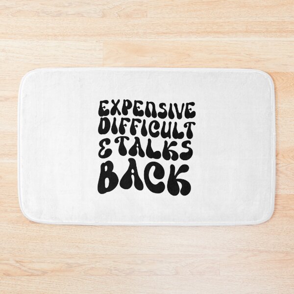 Item preview, Retro Funny Expensive Difficult And Talks Back women  designed and sold by solimangomaa.