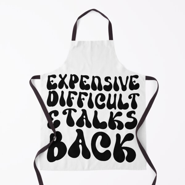 Item preview, Retro Funny Expensive Difficult And Talks Back women  designed and sold by solimangomaa.