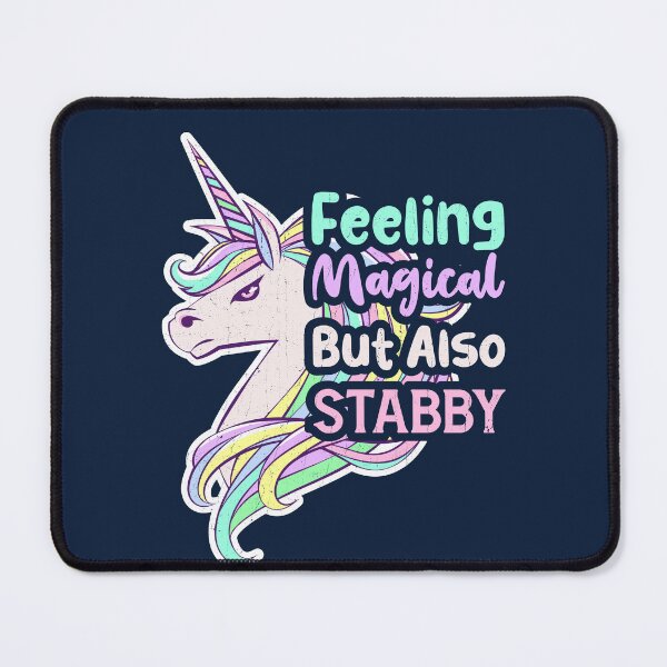 Item preview, Feeling Magical But Also Stabby for unicorn Lovers designed and sold by KennefRiggles.