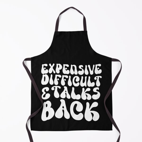 Item preview, Retro Funny Expensive Difficult And Talks Back women  designed and sold by solimangomaa.
