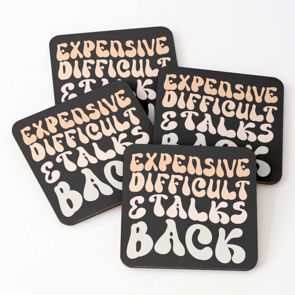Item preview, Retro Funny Expensive Difficult And Talks Back women  designed and sold by solimangomaa.