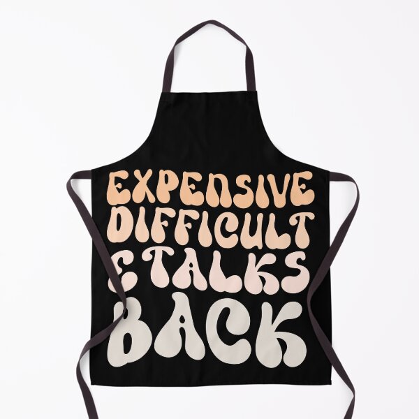 Item preview, Retro Funny Expensive Difficult And Talks Back women  designed and sold by solimangomaa.