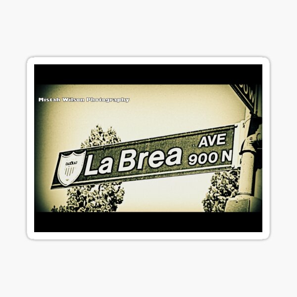 La Brea Avenue, Inglewood, CA by Mistah Wilson Sticker