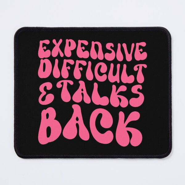 Item preview, Retro Funny Expensive Difficult And Talks Back women  designed and sold by solimangomaa.