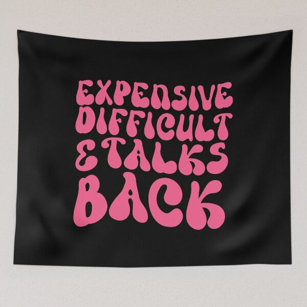 Item preview, Retro Funny Expensive Difficult And Talks Back women  designed and sold by solimangomaa.