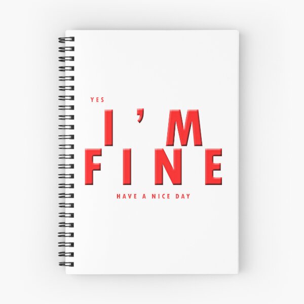 Item preview, YES I'm fine. Have a nice day designed and sold by PsychoLifestyle.