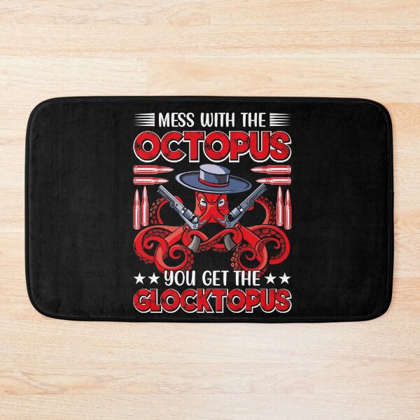 Item preview, Mess With The Octopus You Get The Glocktopus - Funny Gifts for Octopuses Lovers by FanityPrints designed and sold by FanityPrints.