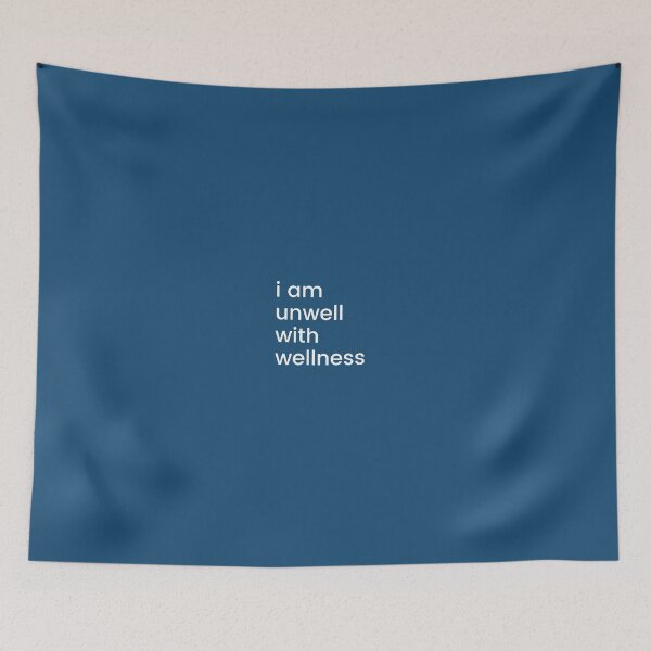 Item preview, I am Unwell with Wellness designed and sold by Devon Spier.