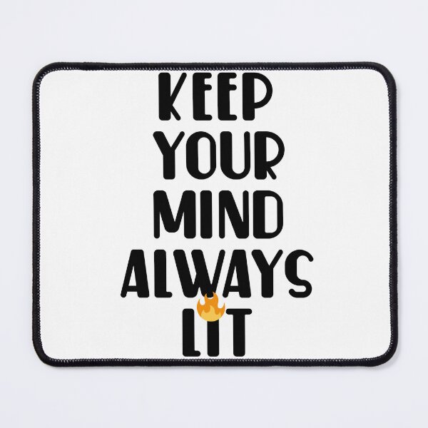 Item preview, Keep your mind always lit ? designed and sold by YesVinsane.