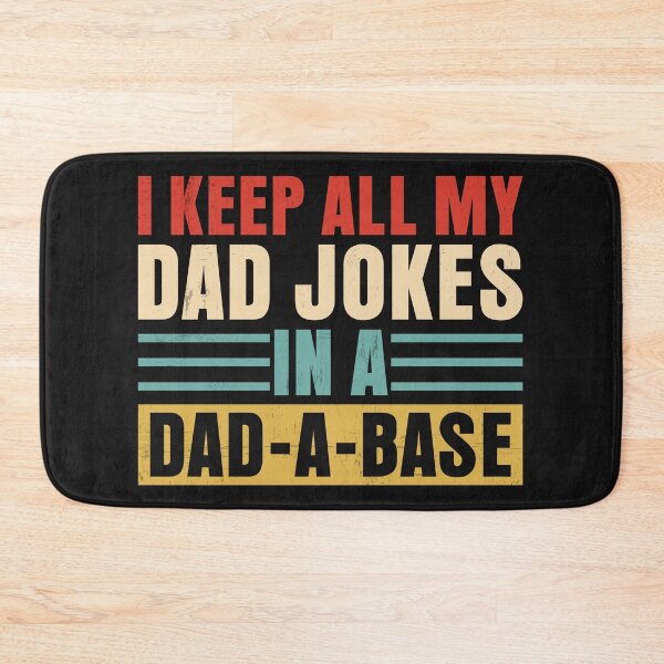 Item preview, I Keep All My Dad Jokes In A Database designed and sold by OHNS Corner.