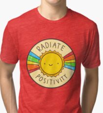 Radiate Positivity Tri-blend T-Shirt