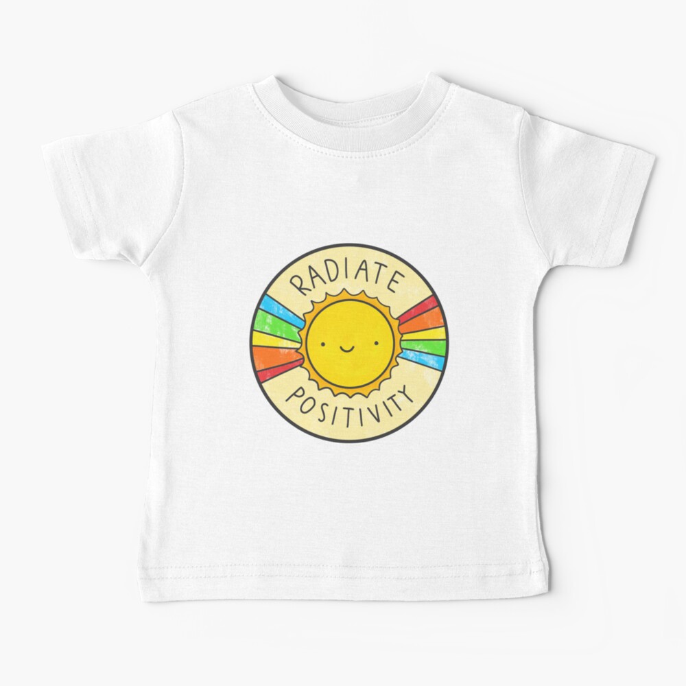 Radiate Positivity Baby T-Shirt
