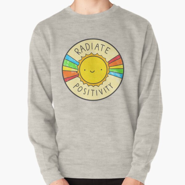 Radiate Positivity Pullover Sweatshirt