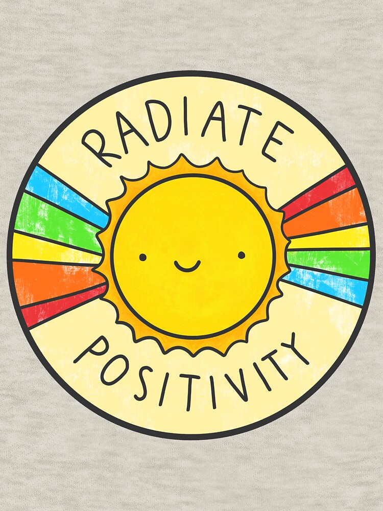 Radiate Positivity by hellobubblegum