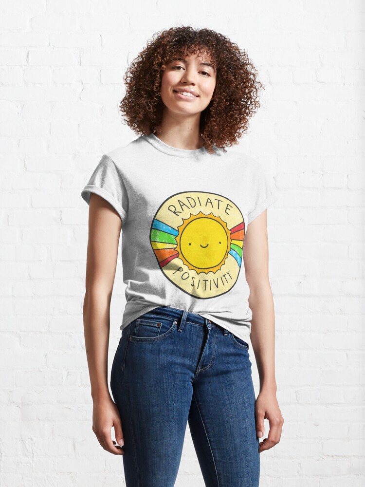 Classic T-Shirt, Radiate Positivity designed and sold by Brittany Hefren