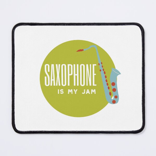 Item preview, Saxophone is My Jam designed and sold by whyitsme.