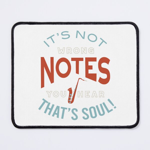 Item preview, Funny Saxophone It's Not Wrong Notes designed and sold by whyitsme.