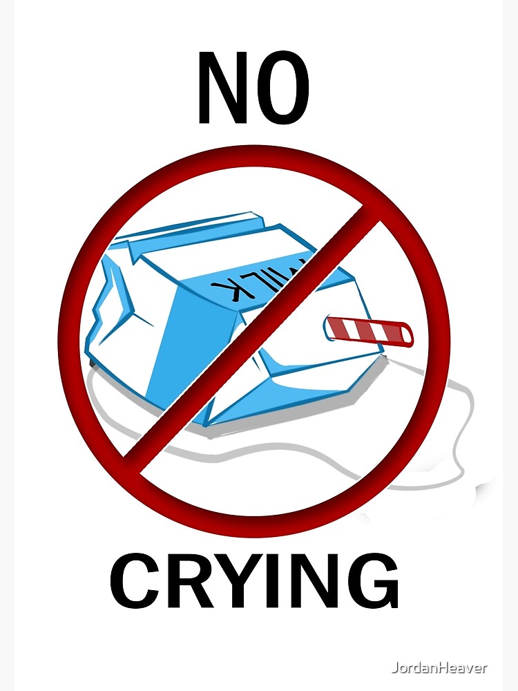 "Don't Cry Over Spilt Milk" Art Print by JordanHeaver