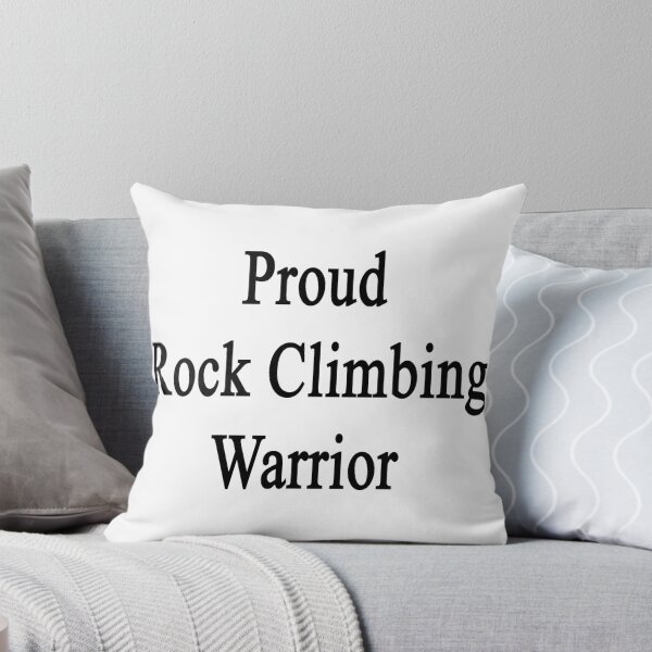 Item preview, Proud Rock Climbing Warrior  designed and sold by supernova23.