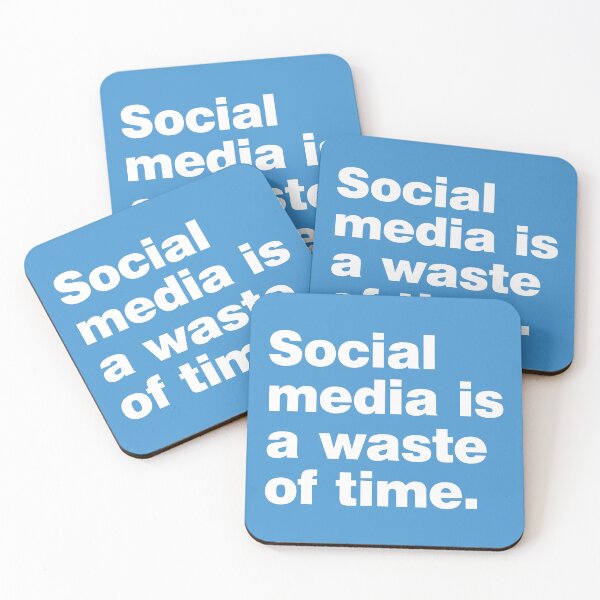 Item preview, Social media is a waste of time designed and sold by SweetLog.