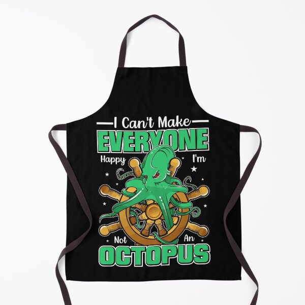 Item preview, I Cant Make Everyone Happy I am Not An Octopus - Funny Gifts for Octopuses Lovers by FanityPrints designed and sold by FanityPrints.